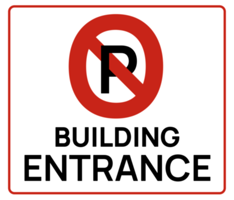 Building Entrance No Parking vector illustration – Traffic Safety and Access Control Sign